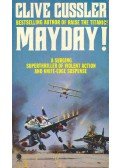 Clive Cussler - Mayday!