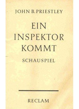 PRIESTLEY, JOHN B, - Ein Inspekton kommt (Eredeti cím: An Inspector Calls) PRIESTLEY, JOHN B, - Ein Inspekton kommt (Eredeti cím: An Inspector Calls), null 1969 antikvár könyv