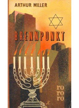 Arthur Miller - Brennpunkt Arthur Miller - Brennpunkt, null 1955 antikvár könyv