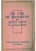 Smith, Betty - Le Lys de Brooklyn