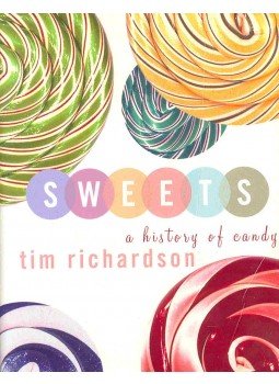 RICHARDSON, TIM - Sweets - A History of Candy RICHARDSON, TIM - Sweets - A History of Candy, null 0 antikvár könyv
