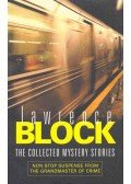 Lawrence Block - The Collected Mystery Stories