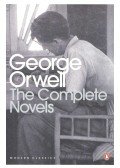 George Orwell - The Complete Novels - Animal Farm, Burmese Days, A Clergyman's Daughter, Coming up for Air, Keep the Aspidistra Flying and Nineteen Eighty-Four