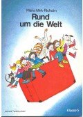 MIRK-RICHOLM, MARIA - Rund um die Welt - Klasse 5