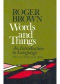 Brown, Roger - Words and Things
