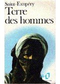 Saint-Exupéry, Antoine de - Terre des hommes