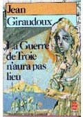 Giraudoux, Jean - La Guerre de Troie n'aura pas lieu