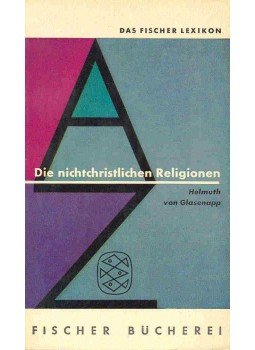 GLASENLAPP, HELMUT von - Die nichtchristlichen Religionen, null 1966 antikvár könyv