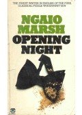 Marsh, Ngaio - Opening Night