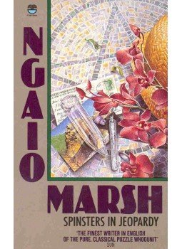Marsh, Ngaio - Spinsters in Jeopardy Marsh, Ngaio - Spinsters in Jeopardy, null 1990 antikvár könyv