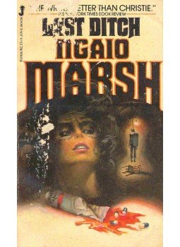 Marsh, Ngaio - Last Ditch Marsh, Ngaio - Last Ditch, null 1981 antikvár könyv