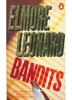 Elmore Leonard - Bandits Elmore Leonard - Bandits, null 1987 antikvár könyv