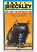 Sheckley, Robert - The Status Civilization