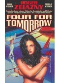 Zelazny, Roger - Four For Tomorrow