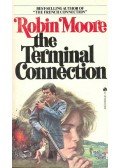 Moore, Robin - The Terminal Connection