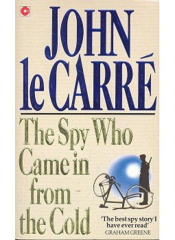 John le Carré - The Spy Who Came in from the Cold John le Carré - The Spy Who Came in from the Cold, null 1990 antikvár könyv