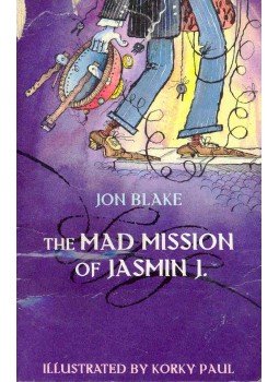 BLAKE, JON - The Mad Mission of Jasmin J, BLAKE, JON - The Mad Mission of Jasmin J,, null 2004 antikvár könyv
