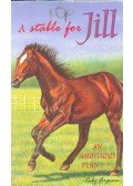 FERGUSON, RUBY - A Stable for Jill