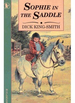 KING-SMITH DICK - Sophie in the Saddle KING-SMITH DICK - Sophie in the Saddle, null 1993 antikvár könyv
