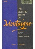 CROCKER, LESTER G. (editor) - The Selected Essays of Montaigne