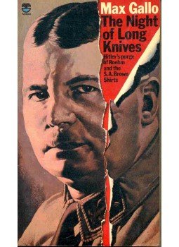 Max Gallo - The Night of Long Knives Max Gallo - The Night of Long Knives, null 1974 antikvár könyv
