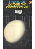 Hoyle, Fred - October the First is Too Late