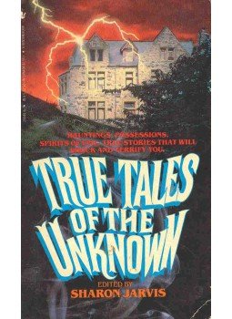 JARVIS, SHARON (editor) - True Takes of the Know JARVIS, SHARON (editor) - True Takes of the Know, null 1985 antikvár könyv