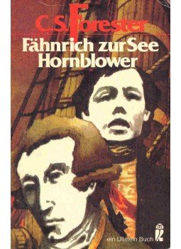 Forester, C.S. - Fähnrich zur See Hornblower Forester, C.S. - Fähnrich zur See Hornblower, null 1979 antikvár könyv