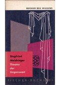 MELCHINGER, SIEGFRIED - Theater der Gegenwart