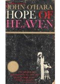 O'HARA, JOHN - Hope of Heaven
