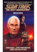 FRIEDMAN, MICHAEL JAN - RYAN, KEVIN - Star Trek -The Next Generation - Requiem