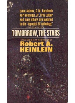 Robert A. Heinlein - Tomorrow, the Stars Robert A. Heinlein - Tomorrow, the Stars, null 1969 antikvár könyv