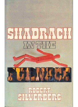Robert Silverberg - Shadrach in the Furnace Robert Silverberg - Shadrach in the Furnace, null 1993 antikvár könyv