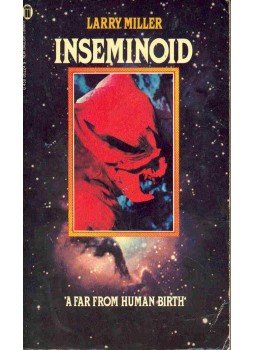 Larry Miller - Iseminoid Larry Miller - Iseminoid, null 1981 antikvár könyv