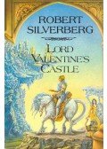 Robert Silverberg - Lord Valentine's Castle