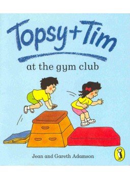 ADAMSON, JEAN - ADAMSON, GARETH - Topsy+Tim - At the Gym Club ADAMSON, JEAN - ADAMSON, GARETH - Topsy+Tim - At the Gym Club, null 1997 antikvár könyv