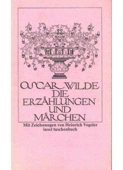 Oscar Wilde - Die Erzählungen und Märchen Oscar Wilde - Die Erzählungen und Märchen, null 1972 antikvár könyv