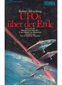 Robert Silverberg - UFOs über der Erde Robert Silverberg - UFOs über der Erde, null 1968 antikvár könyv
