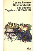 Pavese, Cesare - Das Handwerk des Lebens - Tagebuch 1935-1950