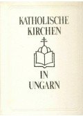 Marosi Ernő,Dercsényi Balázs,Hegyi Gábor,Török József - Katholische Kirchen in Ungarn