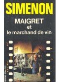Georges Simenon - Maigret et le marchand de vin