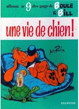 ROBA - Boule et Bill - Une vie de chien, Párizs 1973 antikvár könyv
