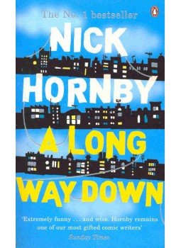 Nick Hornby - A Long Way Down Nick Hornby - A Long Way Down, 2006 antikvár könyv