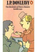 Donleavy, J. P. - The Destinities of Darcy Dancer, Gentleman