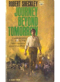 Sheckley, Robert - Journey Beyond Tomorrow Sheckley, Robert - Journey Beyond Tomorrow, null 1962 antikvár könyv
