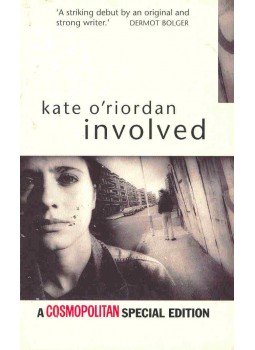 O'RIORDAN, KATE - Involved O'RIORDAN, KATE - Involved, London 1995 antikvár könyv