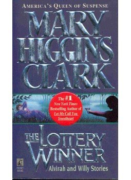 Mary Higgins Clark - The Lottery Winner Mary Higgins Clark - The Lottery Winner, null 1995 antikvár könyv