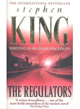Stephen King, Bachman, Richard - The Regulators Stephen King, Bachman, Richard - The Regulators, null 1996 antikvár könyv