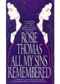 ROSIE THOMAS - All My Sins Remembered