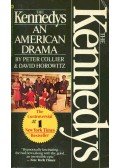 COLLIER, PETER - HOROWITZ, DAVID - The Kennedys - An American Drama